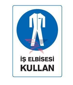 Automix İş Elbisesi Kullan Dış Uyarı Levhası