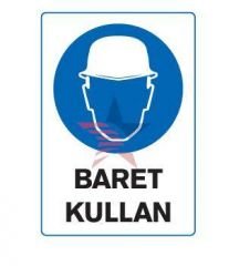 Automix Baret Kullan Dış Uyarı Levhası