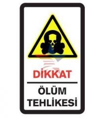 Automix Ölüm Tehlikesi Uyarı Levhası