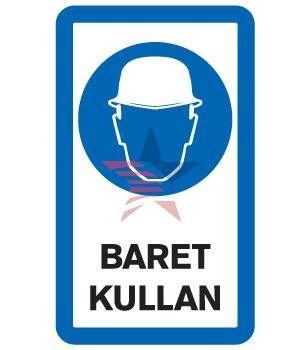 Automix Baret Kullan Uyarı Levhası