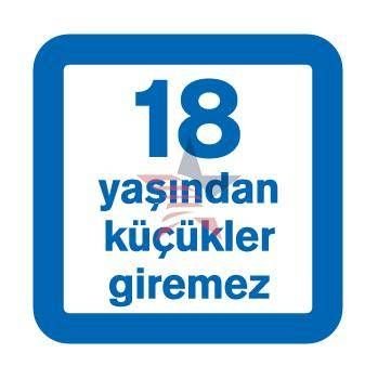 Automix 18 Yaşından Küçükler Giremez Uyarı İşareti